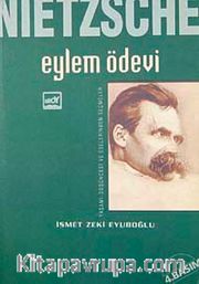 Nietzsche: Eylem Ödevi