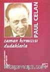 Zaman Kırmızısı Dudaklarla