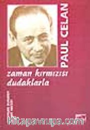 Zaman Kırmızısı Dudaklarla