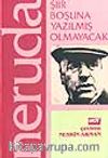 Şiir Boşuna Yazılmış Olmayacak