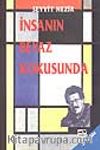 İnsanın Beyaz Kokusunda