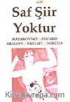 Saf Şiir Yoktur