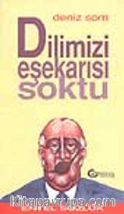 Dilimizi Eşekarısı Soktu