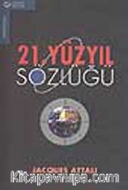 21. Yüzyıl Sözlüğü