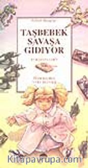 Taşbebek Savaşa Gidiyor