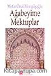 Ağabeyime Mektuplar