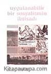Uygulanabilir Bir Sosyalizmin İktisadı