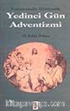 Yedinci Gün Adventizmi -Fundamentalist Hırıstiyanlık-