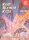 Kurt Ağzında Kuzu