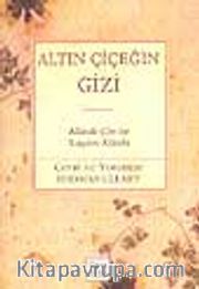 Altın Çiçeğin Gizi