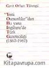 Yeni Osmanlılardan Bu yana İngiltere'de Türk Gazeteciliği