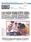 1992 New York City (ABD)Dünya I.Zeka Oyunları Şampiyona ve Kongresi/ Sorular ve Çözümleri