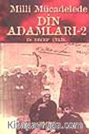 Milli Mücadelede Din Adamları - 2