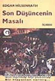 Son Düşüncenin Masalı
