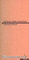 Türkiye Hala Mümkün