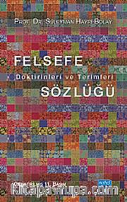 Felsefe Doktrinleri ve Terimleri Sözlüğü