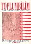 Toplumbilim/Türk Toplumbilimi Özel Sayısı