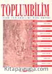 Toplumbilim/Türk Toplumbilimi Özel Sayısı