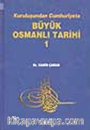 Kuruluşundan Cumhuriyete Büyük Osmanlı Tarihi (10 Cilt Takım)