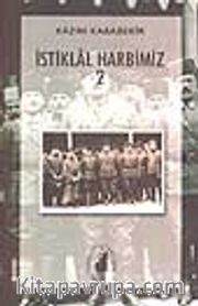İstiklal Harbimiz (2.cilt)