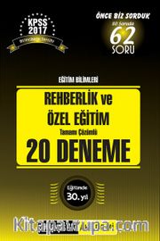 2017 KPSS Eğitim Bilimleri Rehberlik ve Özel Eğitim Tamamı Çözümlü 20 Deneme