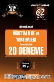 2017 KPSS Eğitim Bilimleri Öğretim İlke ve Yöntemleri Tamamı Çözümlü 20 Deneme
