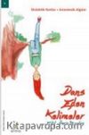 Dans Eden Kelimeler