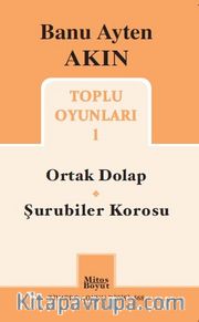 Toplu Oyunları 1 / Ortak Dolap - Şurubiler Korosu