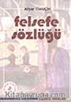 Felsefe Sözlüğü
