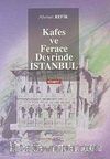 Kafes ve Ferace Devrinde İstanbul