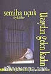 Uzaydan Gelen Kadın