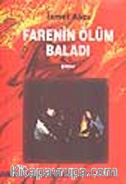Farenin Ölüm Baladı