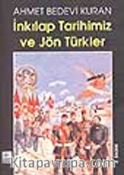 İnkılap Tarihimiz ve Jön Türkler