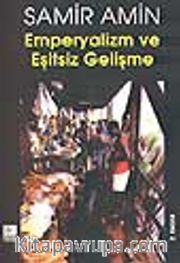Emperyalizm ve Eşitsiz Gelişme