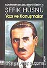 Komintern Belgelerinde Türkiye-5 Yazı ve Konuşmalar