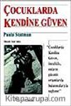 Çocuklarda Kendine Güven
