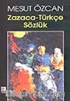 Zazaca-Türkçe Sözlük