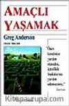 Amaçlı Yaşamak