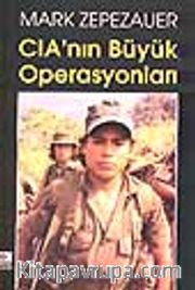 CIA'nın Büyük Operasyonları
