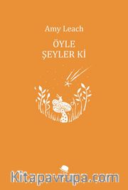 Öyle Şeyler Ki
