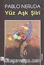 Yüz Aşk Şiiri
