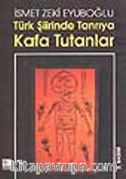 Türk Şiirinde Tanrıya Kafa Tutanlar
