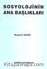 Sosyolojinin Ana Başlıkları