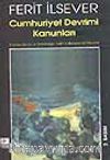Cumhuriyet Devrimi Kanunları