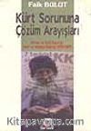 Kürt Sorununa Çözüm Arayışları