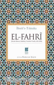 El-Fahri <br /> Devlet İdaresi, Halifeler, Vezirleri Tarihi (632-1258)