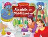 Alaaddin ve Sihirli  Lambası / Üç Boyutlu Masallar 