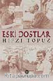 Eski Dostlar