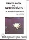 Meditasyon ve Kozmik Bilinç