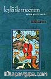 Leyla ile Mecnun (Aşkın Gizli Tarihi)